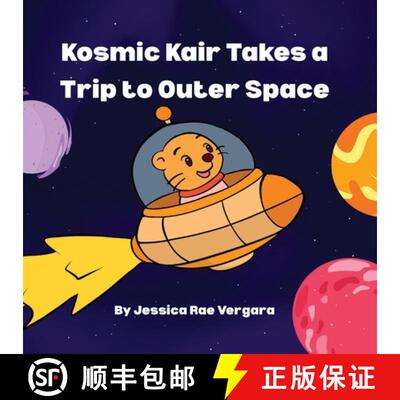 【3-4周达】Kosmic Kair Takes a Trip to Outer Space [9798994450604]