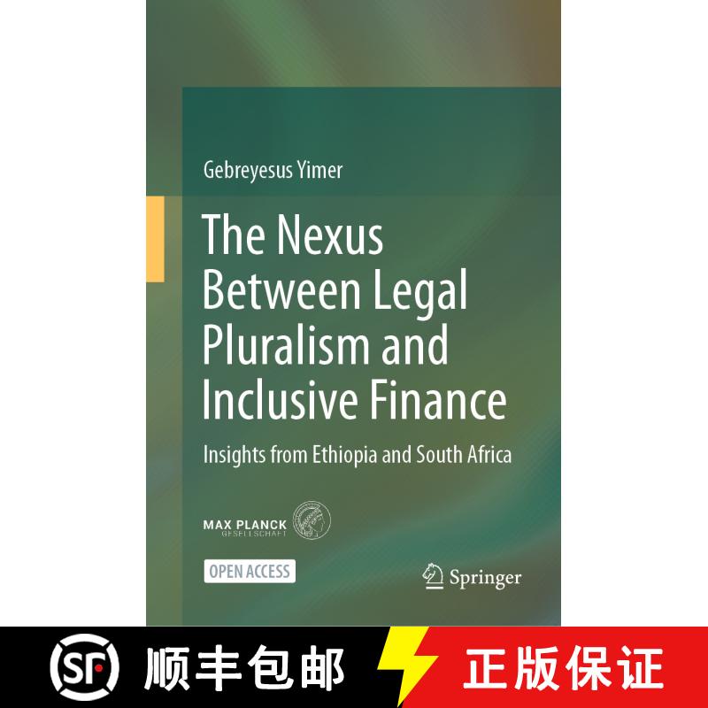 【3-4周达】精装 The Nexus Between Legal Pluralism and Inclusive Finance: Insights from Ethiopia and S... [9783031716522]图片
