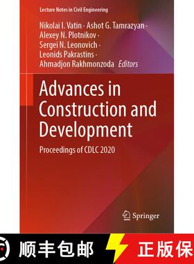 【3-4周达】Advances in Construction and Development : Proceedings of CDLC 2020 [9789811665929]