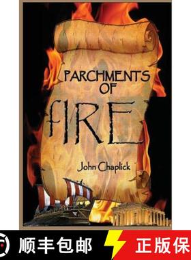 预订 Parchments of Fire [9780999122419]