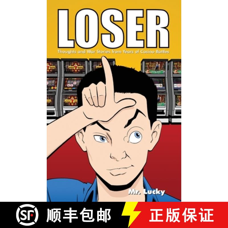 【3-4周达】Loser: Thoughts and War Stories from Years of Casino Battles [9781649130969]