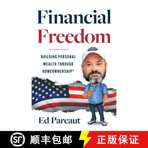 【3-4周达】Financial Freedom: Building Personal Wealth through Homeownership [9781544535586]
