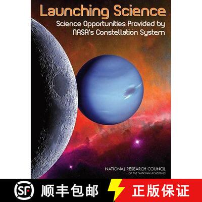 【3-4周达】Launching Science: Science Opportunities Provided by Nasa's Constellation System [9780309116442]