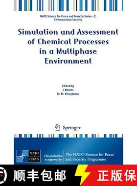 【3-4周达】Simulation and Assessment of Chemical Processes in a Multiphase Environment [9781402088452]