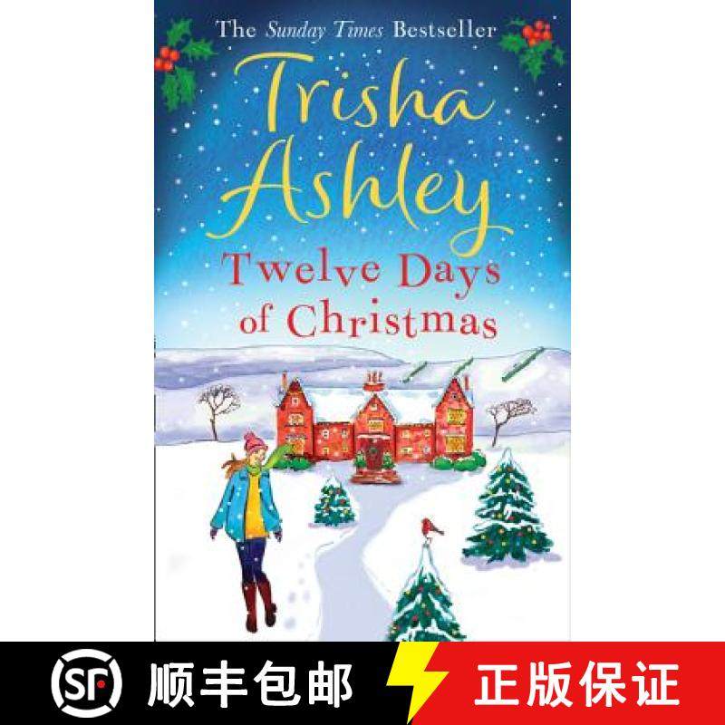 【3-4周达】Twelve Days of Christmas: A Bestselling Christmas Read to Devour in One Sitting! [9781847561152]
