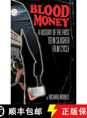 预订 Blood Money: A History of the First Teen Slasher Film Cycle [9781441117052]