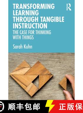 【3-4周达】Transforming Learning Through Tangible Instruction: The Case for Thinking With Things [9780367653538]