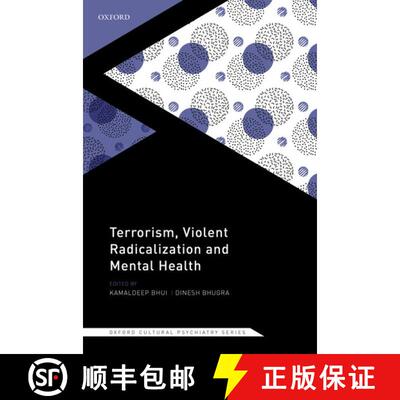 【3-4周达】Terrorism, Violent Radicalisation, and Mental Health [9780198845706]