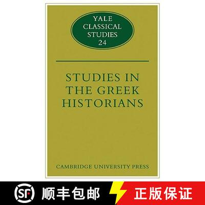 【3-4周达】Studies in the Greek Historians: in Memory of Adam Parry - Studies in the Greek Historians [9780521124690]