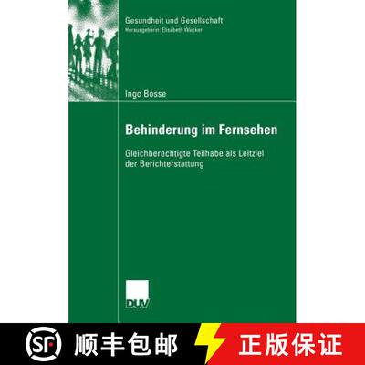【3-4周达】Behinderung im Fernsehen : Gleichberechtigte Teilhabe als Leitziel der Berichterstattung [9783835060326]