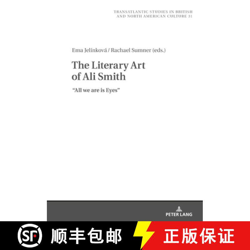 【3-4周达】Transatlantic Studies in British and North American Culture: All We Are is Eyes [9783631811412]