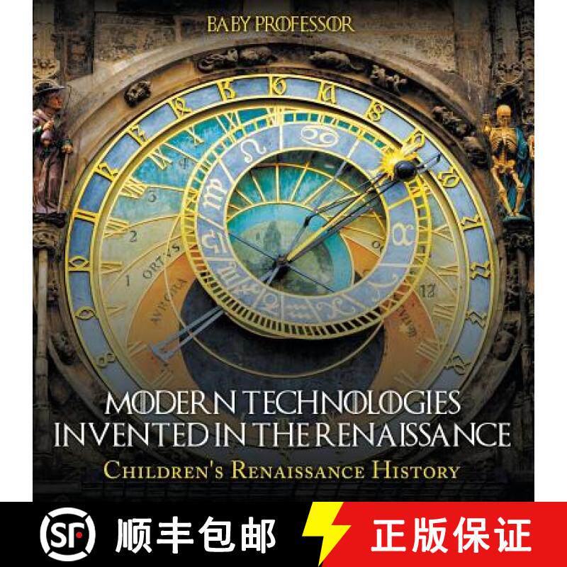 【3-4周达】Modern Technologies Invented in the Renaissance | Children's Renaissance History [9781541903043]