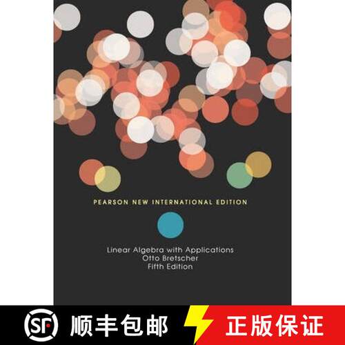 【3-4周达】Linear Algebra with Applications: Pearson New International Edition [9781292022147]