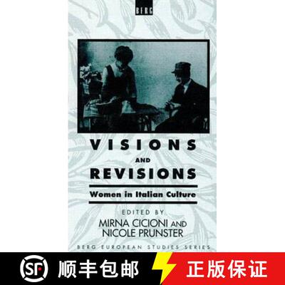 【3-4周达】精装 Visions and Revisions: Conference on Women in Italian Culture : Revised Selected Papers [9780854967100]