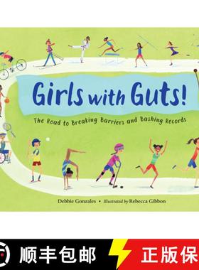 【3-4周达】Girls with Guts!: The Road to Breaking Barriers and Bashing Records [9781580897471]