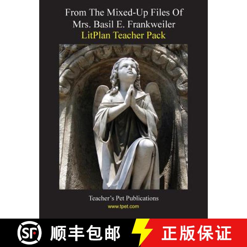 【3-4周达】Litplan Teacher Pack: From the Mixed-Up Files of Mrs. Basil E. Frankweiler [9781602491687]