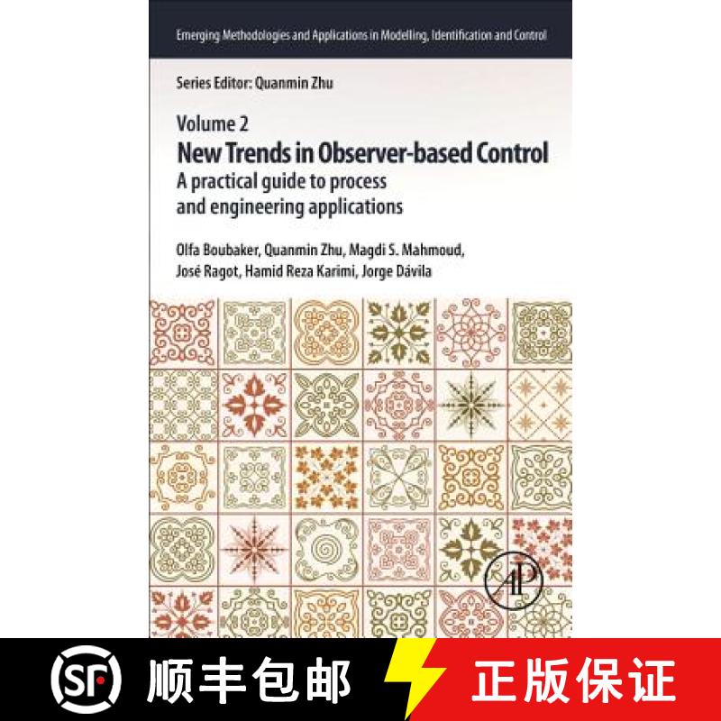 【3-4周达】New Trends in Observer-Based Control: A Practical Guide to Process and Engineering Applica... [9780128170342]