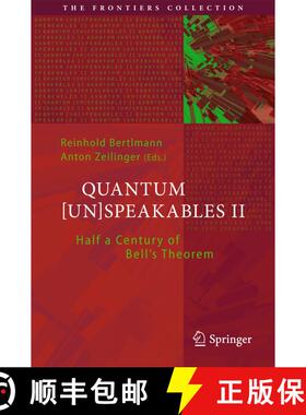 【3-4周达】Quantum [Un]Speakables II : Half a Century of Bell's Theorem (1st ed. 2017) [9783319389851]