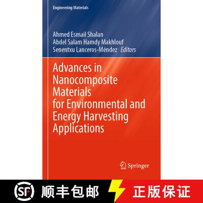 【3-4周达】Advances in Nanocomposite Materials for Environmental and Energy Harvesting Applications [9783030943219]