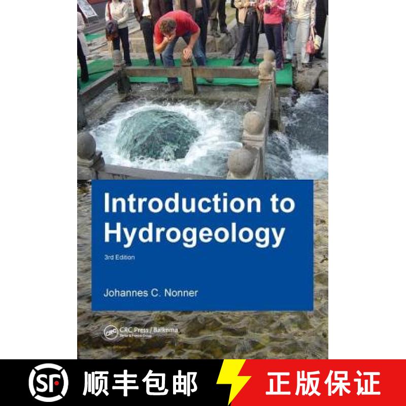 【3-4周达】Introduction to Hydrogeology, Third Edition: Unesco-Ihe Delft Lecture Note Series [9781138028906]
