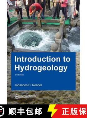 【3-4周达】Introduction to Hydrogeology, Third Edition: Unesco-Ihe Delft Lecture Note Series [9781138028906]