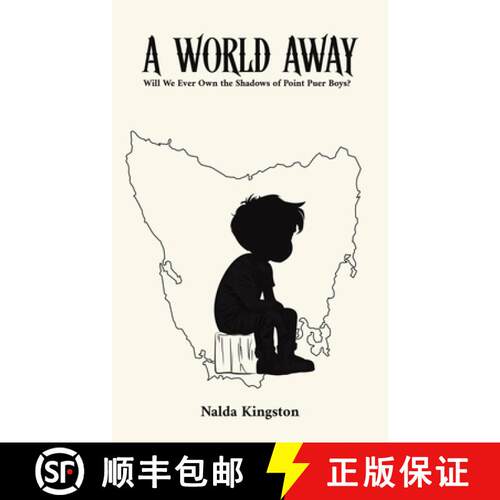 【3-4周达】World Away: Will We Ever Own the Shadows of Point Puer Boys? [9781037111815]