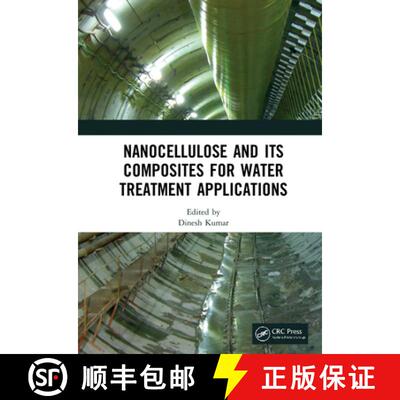【3-4周达】Nanocellulose and Its Composites for Water Treatment Applications [9780367487331]