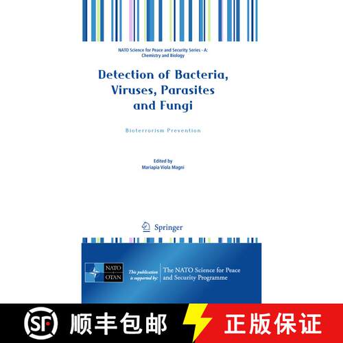 【3-4周达】精装 Detection of Bacteria, Viruses, Parasites and Fungi : Bioterrorism Prevention [9789048185429]
