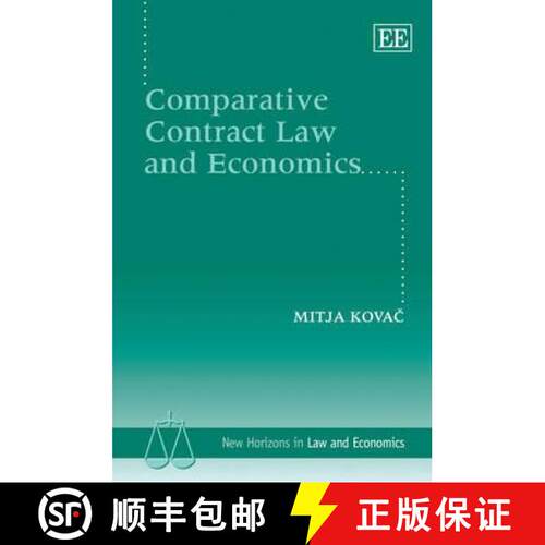 【3-4周达】精装 Comparative Contract Law and Economics (New Horizons in Law and Economics Series) [9781849809733]