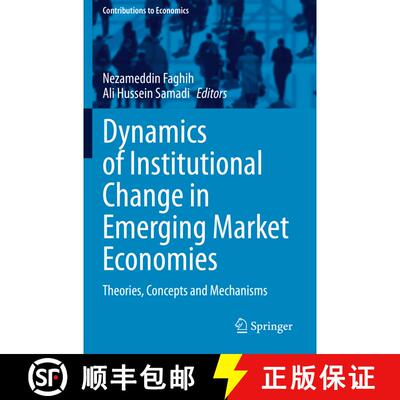 【3-4周达】Dynamics of Institutional Change in Emerging Market Economies : Theories, Concepts and Mec... [9783030613440]