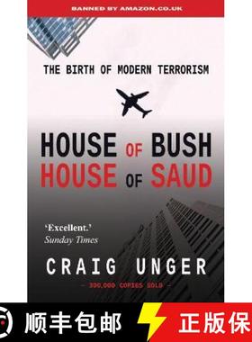 【3-4周达】House of Bush House of Saud: The Birth of Modern Terrorism [9781783340873]