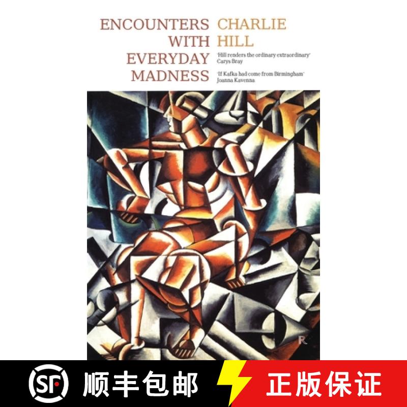 【2-3周达】Encounters with Everyday Madness (Shortlisted for Edge Hill Short Story Prize 2024) [9789383868636]