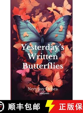 预订 Yesterday's Written Butterflies [9789362699503]