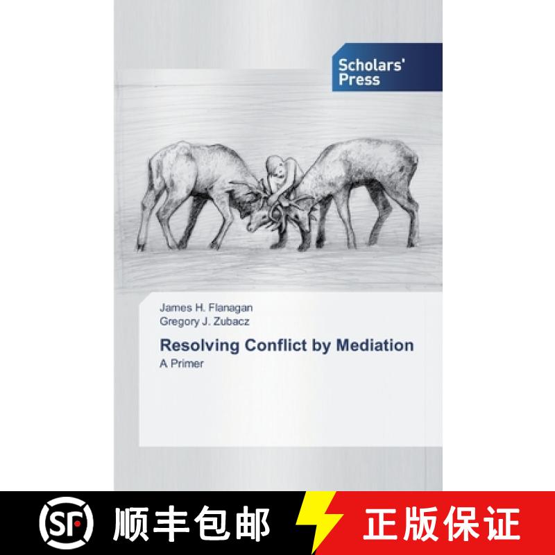 【4周达】Resolving Conflict by Mediation [9786138521501]