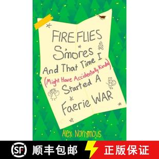 Started Kinda Faerie mores Time Might that Accidentally and 9781069010902 War Fireflies 4周达 Have
