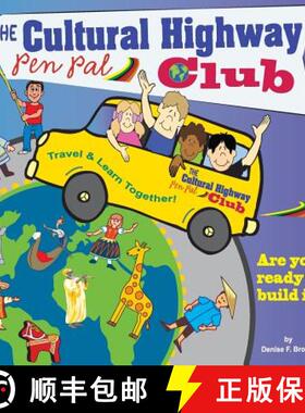 预订 The Cultural Highway Pen Pal Club: Pen Pals for Peace [9780985263959]