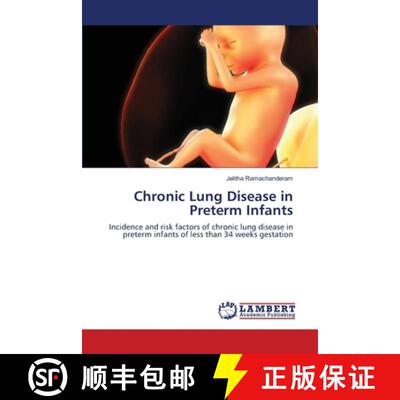 预订 Chronic Lung Disease in Preterm Infants [9783845402819]