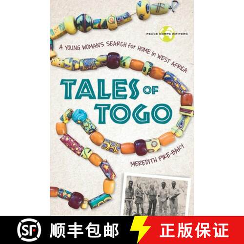 【3-4周达】Tales of Togo: A Young Woman's Search for Home in West Africa [9781950444137]
