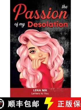 预订 The Passion of My Desolation [9781952716157]