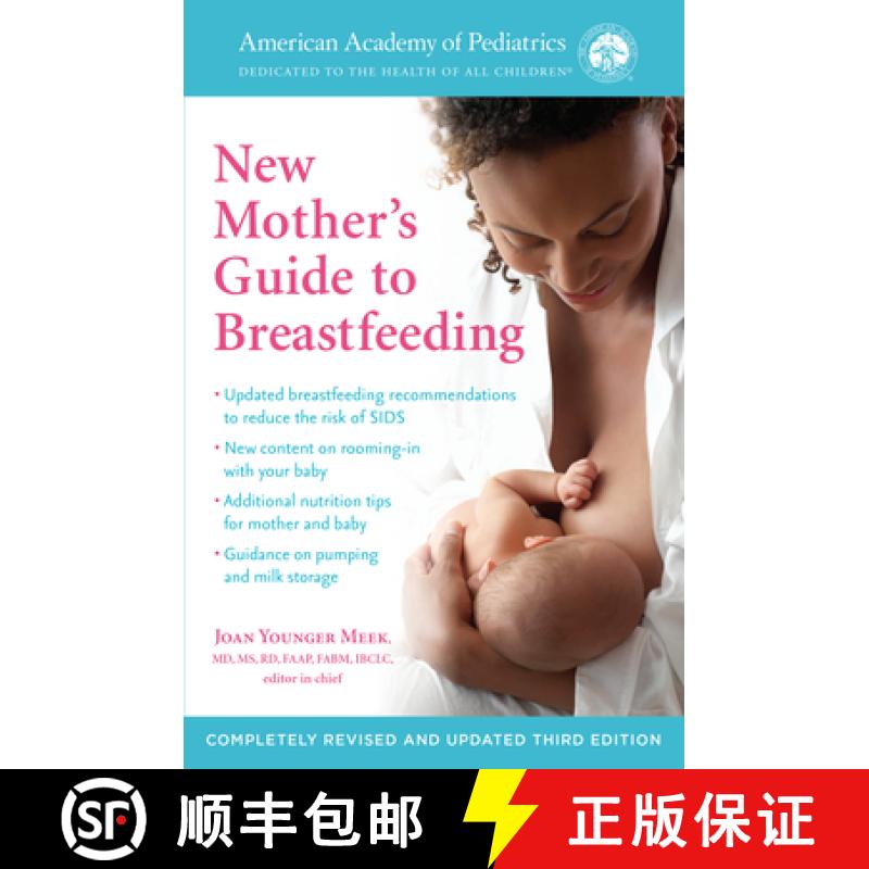 【3-4周达】The American Academy of Pediatrics New Mother's Guide to Breastfeeding (Revised Edition): ... [9780399181986]