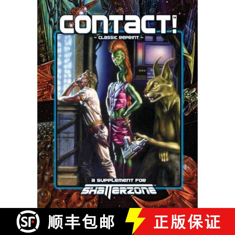 预订 Contact! (Classic Reprint): A Supplement for Shatterzone [9781938270123]