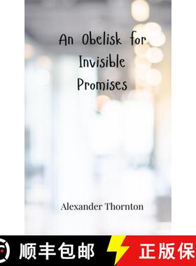 【3-4周达】An Obelisk for Invisible Promises [9783690805919]
