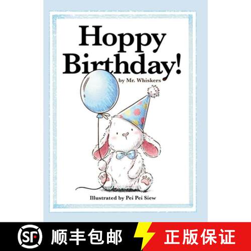 【3-4周达】精装 Hoppy Birthday!: A Happy Birthday Gift Book for Boys and Girls Ages 1-7 [9798999978929]