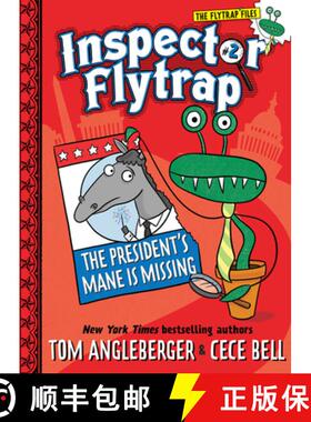 预订 Inspector Flytrap in the President's Mane Is Missing (Inspector Flytrap #2): Volume 2 [9781419709661]