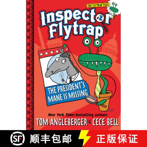 预订 Inspector Flytrap in the President's Mane Is Missing (Inspector Flytrap #2): Volume 2 [9781419709661]