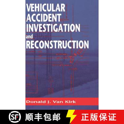 【3-4周达】Vehicular Accident Investigation and Reconstruction [9780849320200]