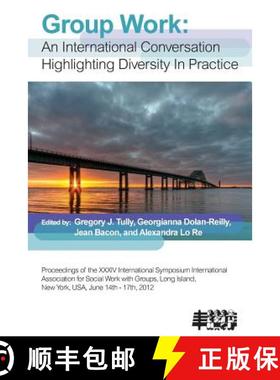 【3-4周达】Group Work: An International Conversation Highlighting Diversity in Practice [9781861771346]