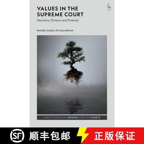 【3-4周达】精装 Values in the Supreme Court: Decisions, Division and Diversity [9781509921850]