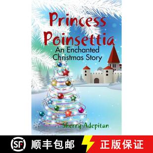 Princess Poinsettia Story 9781365530456 Christmas 3周达 Enchanted