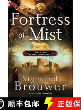 【3-4周达】Fortress of Mist: Book 2 in the Merlin's Immortals Series [9781400071555]